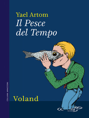cover image of Il Pesce del Tempo